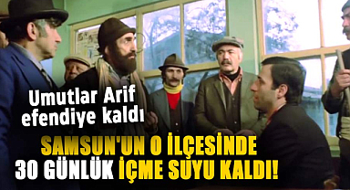 Samsun'da su krizi! Bu ilçede sadece 30 günlük içme suyu kaldı...SASKİ'den acil önlem çağrısı