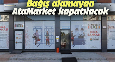 Samsun'un Atakum ilçesinde AtaMarket bağış alamadığı için kapatılacak