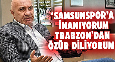 Samsunspor Başkanı Yüksel Yıldırım'dan yeni sezon hedefleri
