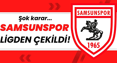 Samsunspor ligden çekildi