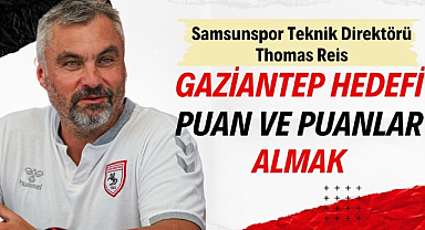 Thomas Reis hedefi belirledi 'Gaziantep deplasmanında puan ya da puanlar almak'