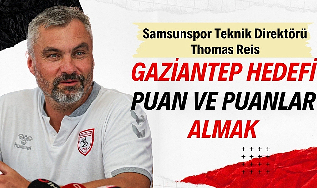 Thomas Reis hedefi belirledi 'Gaziantep deplasmanında puan ya da puanlar almak'