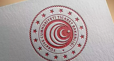 Ticaret Bakanlığı’ndan önemli yönetmelik değişimi