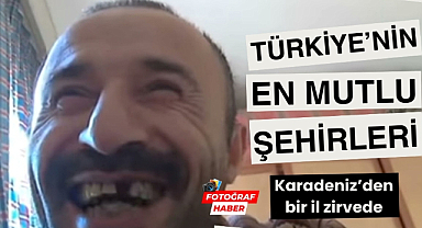 Türkiye'nin en mutlu şehirleri