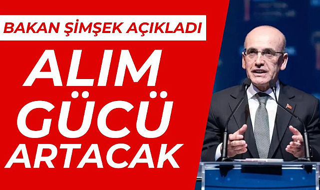 Bakan Şimşek açıkladı! Alım gücü artacak! Eylül enflasyon düşecek