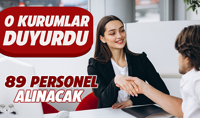 Bakanlık, SGK ve Diyanet 89 personel alacak