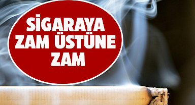 Bir sigara grubuna daha zam geldi