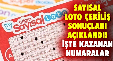 Çılgın Sayısal Loto çekiliş sonuçları açıklandı! İşte kazanan numaralar