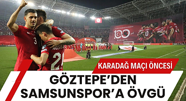 Göztepe'den Samsunspor taraftarına övgü