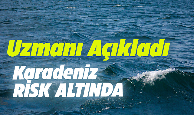 Karadeniz'de deniz suyu sıcaklığı normalin üzerinde