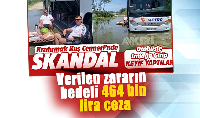 Kızılırmak Deltası'na verilen zararın bedeli 464 bin lira ceza