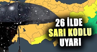 Meteoroloji, 26 ilde sarı kodlu uyarı verdi