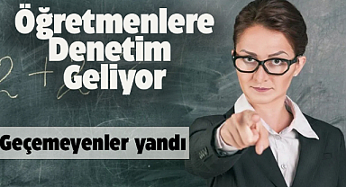 Öğretmenlere denetim geliyor! Geçemeyen düz memur olacak