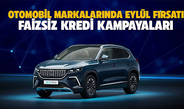 Otomobillerde eylül fırsatı