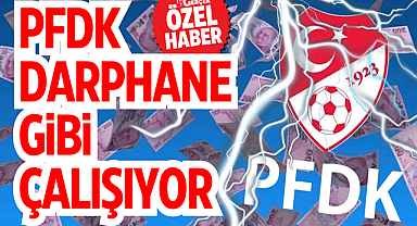 PFDK darphane gibi çalışıyor