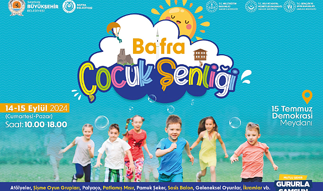 Samsun Büyükşehir'den çocuk şenliği