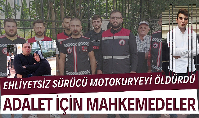 Samsun'da motokuryeyi kazada öldüren ehliyetsiz sürücünün yargılanması başladı
