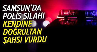 Samsun'un Atakum ilçesinde polis kendine silah doğrultan kişiyi bacağından vurdu