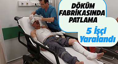 Samsun'un Tekkeköy ilçesinde döküm fabrikası patladı