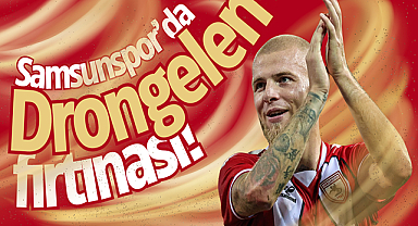 Samsunspor'da Drongelen fırtınası!