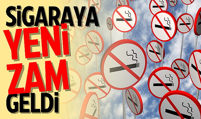 Sigaraya yeni zam geldi!
