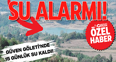 Samsun'da su alarmı! Kavak ilçesinde 15 günlük su kaldı