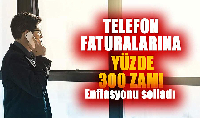 Telefon faturalarına yüzde 300 zam! GSM operatörleri sınırları aştı