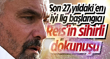 Thomas Reis yönetiminde Samsunspor, son 27 yıldaki en iyi lig başlangıcını yaptı.