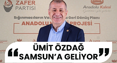 Zafer Partisi Genel Başkanı Ümit Özdağ Samsun'a geliyor
