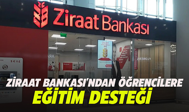 Ziraat Bankası’ndan öğrencilere eğitim destek kampanyası