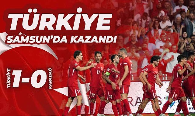 A Milli Takım, Samsun 19 Mayıs Stadı'nda Karadağ'ı 1-0 yendi