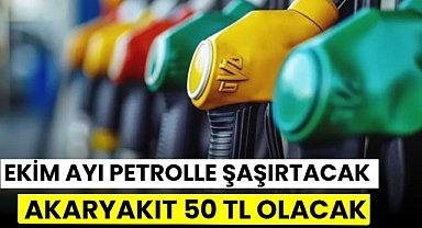 Akaryakıt 50 TL'ye koşuyor! Ekim ayı petrolle şaşırtabilir