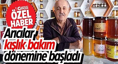 Arıcılar kışlık bakım dönemine başladı