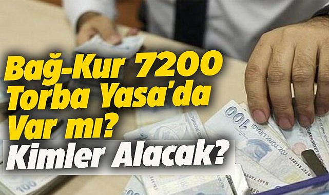Bağ-Kur 7200 prim gün sayısında son durum