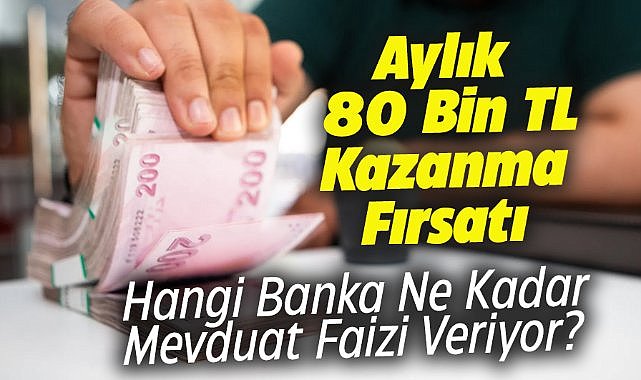 Bankaların mevduat faiziyle yüksek kazanç fırsatı