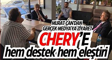 Chery’e hem destek hem eleştiri