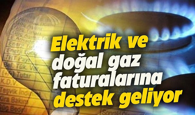 Elektrik ve doğal gaz faturalarını ödemeyenlere müjde