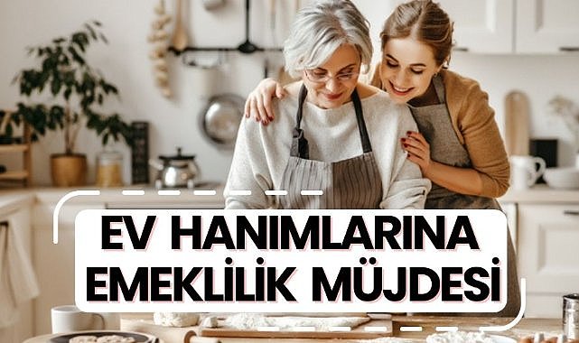 Ev hanımlarına emeklilik müjdesi! Bağ-Kur prim gün sayısı 7000'e düştü mü?
