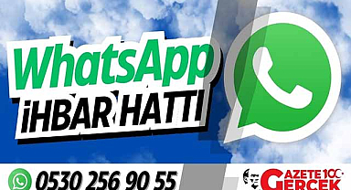 Gazete Gerçek WhatsApp İhbar Hattı hizmete girdi!