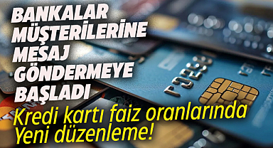 Kredi kartı faiz oranlarında yeni düzenleme