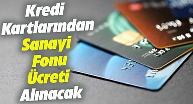Limiti 100 bin liranın üzerinde olan kredi kartından 750 lira Savunma Sanayi Fonu ücreti alınacak
