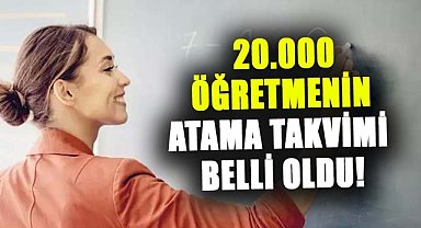 MEB 20.000 öğretmen atama takvimini yayınladı!