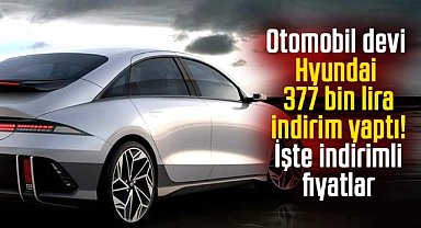 Otomobil devi Hyundai 377 bin lira indirim yaptı! İşte indirimli fiyatlar
