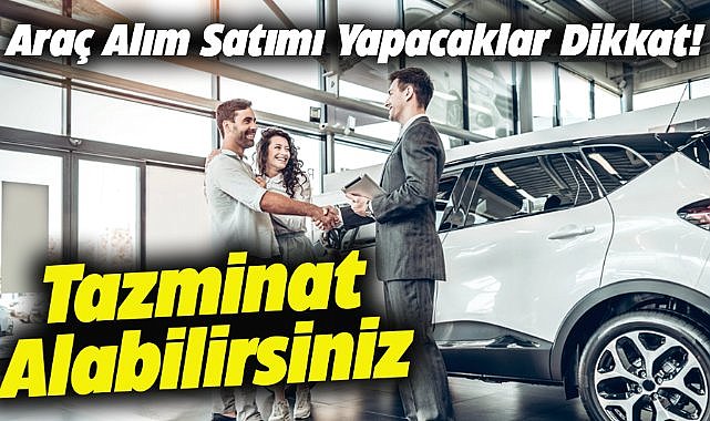 Otomotiv sektöründe doğrulanmış ilan uygulaması zorunlu oluyor