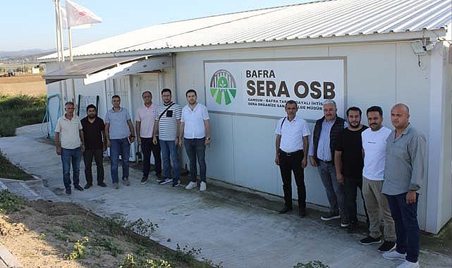 Samsun Bafra Sera Organize Bölgesi, Erzincan'a örnek olacak