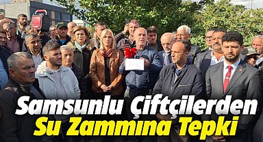 Samsun'un Bafra ilçesinde çiftçilerden su fiyatlarına tepki