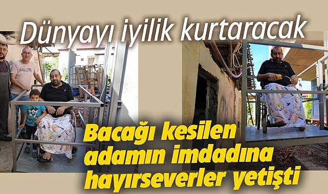 Samsun'un Tekkeköy ilçesinde bacağı kesilen Kenan Yalçınkaya'ya 70 bin TL'lik asansör