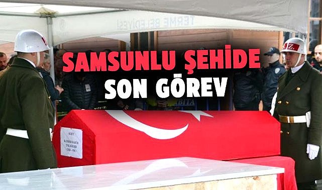 Samsunlu Şehit Kander Babür'e son görev! Dualarla toprağa verildi