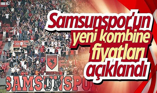 Samsunspor'da kombine fiyatları düştü