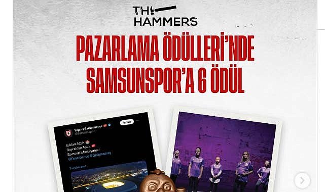 Samsunspor, The Hammers Awards'ta 6 ödül kazandı